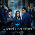 La scuola dei misteri: Las Cumbres | stagione 2
