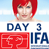 IFA: Day Three